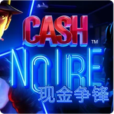 Cash Noire